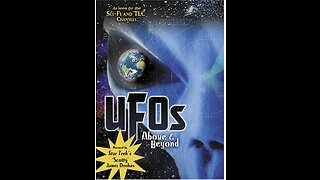 UFOs, Above & Beyond (1997) - RARE UFO SPECIAL HOSTED BY JAMES DOOHAN - TV RIP