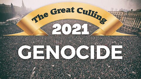 Recognize Genocide when you see it - The Great Culling