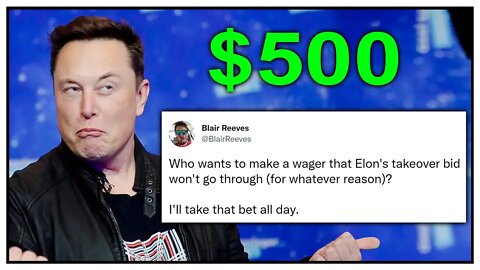 I bet $500 Elon Musk would buy twitter