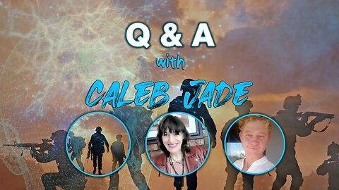 LIVE with Caleb Jade: Q & A
