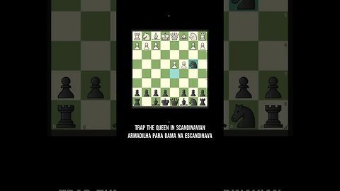 ⚡⚡TAKE the Queen in Scandinavian Defense Cilada para Dama na Escandinava #chess #xadrez #ajedrez