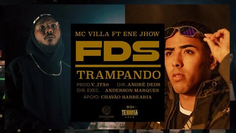 FDS TRAMPANDO - MC VILLA ft ENE JHOW