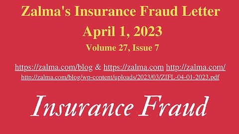 Zalma's Insurance Fraud Letter - April 1, 2023