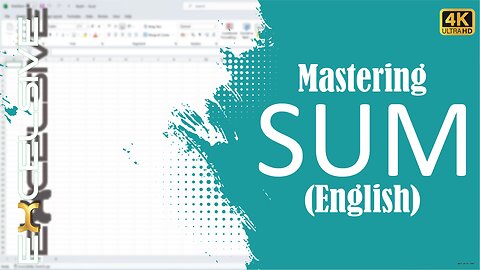 Mastering the SUM Formula in Excel | Excel Formulas Tutorial