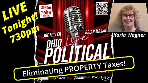Karla Wagner Eliminating Property Taxes | Buckeye Patriots Podcast | LIVE 7:30pm