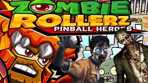 Getting The Ball Rolling - Zombie Rollerz: Pinball Heroes || Screwing Around