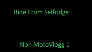 Ride from Selfridge
