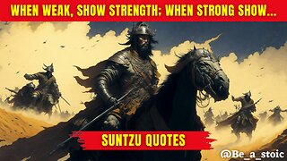 The Greatest Victory is That Which Requires No .... | Sun Tzu Quotes | Must Watch