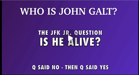 THE JFK Jr. QUESTION - IS HE ALIVE? TY JGANON, SGANON