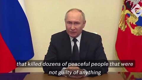 Russian President Putin: 🔥 "There's Only One Future for Those Terrorists: RETRIBUTION & OBLIVION. (3-23-24) - For Crocus Concert "BLOODBATH"