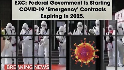 Governments Begin The New 'Covid' 'Pandemic' This Fall & It Doesn't Expire Until 2025