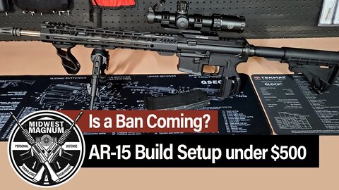 AR-15 Build Setup Kit for $500. Is a Ban Coming?