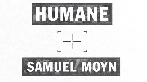 Author Samuel Moyn discusses his new book Humane: How the United States Abandoned Peace...