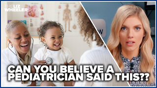 Can you believe a pediatrician said THIS??