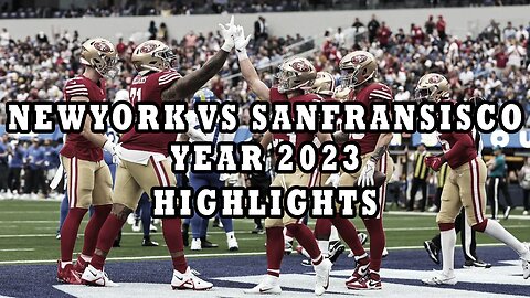 New York Giants vs. San Fransisco 49ers | 2023 Week 3 Game Highlights