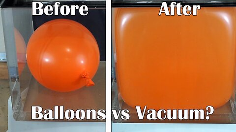 I Made A Square Balloon By Putting It In A Huge Vacuum Chamber