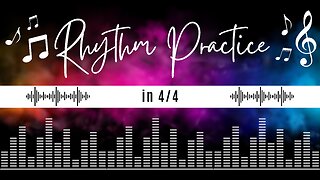 4/4 Rhythm Practice