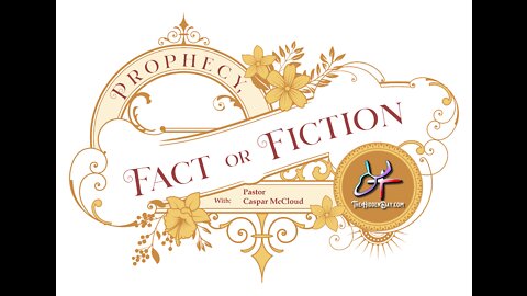 Prophecy, Fact or Fiction Ep 11 Do We Submit To Evil Government