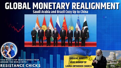 Global Monetary Realignment: Saudi Arabia & Brazil Cozy Up to China- World News 4/2/23