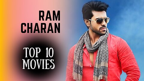 Top 10 Best Movies Of Ram Charan | Ram Charan Highest Grossing Movies