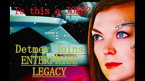 Detmer joins Enterprise legacy! Is this a joke