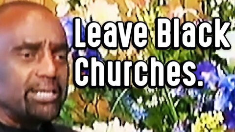 CLIP: Get Blacks to Leave Black Churches (Sunday Service 10/04/09)