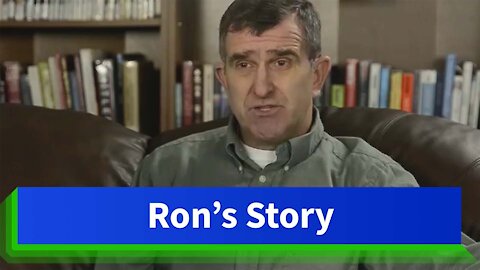 Ron's Story | Love & Truth Network