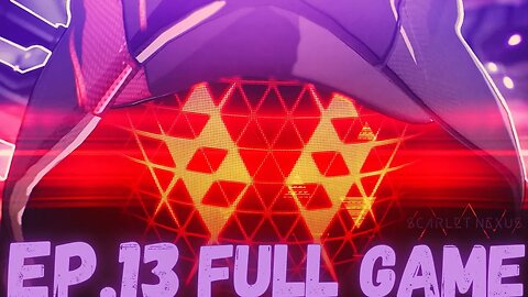 SCARLET NEXUS Gameplay Walkthrough EP.13- Brain Field Activate (Yuito Story) FULL GAME