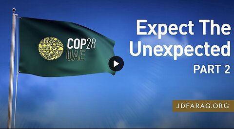 Prophecy Update - Expect the Unexpected 2 - JD Farag