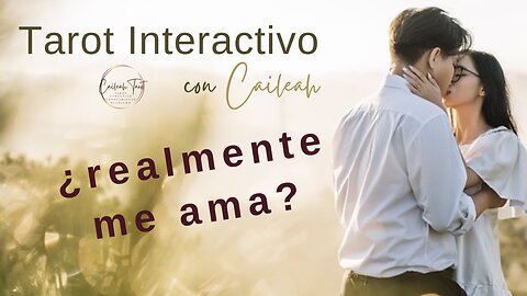 Tarot Interactivo 🗝️ 🔮 🌟 ¿realmente me ama?