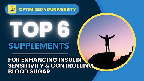 BEST Supplements to End Type II Diabetes, Conquer Blood Sugar, & Enhance Insulin Sensitivity