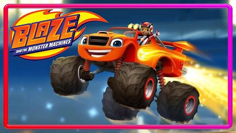 Blaze and the Monster Machines: Axle City Racers / gameplay para PC / BLAZE / Games For Kids
