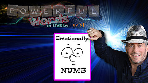 EMOTIONALLY NUMB