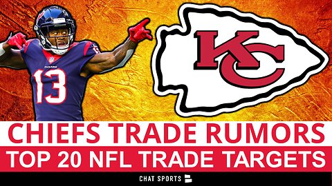 Top 20 NFL Trade Deadline Candidates The Kansas City Chiefs Could Trade For