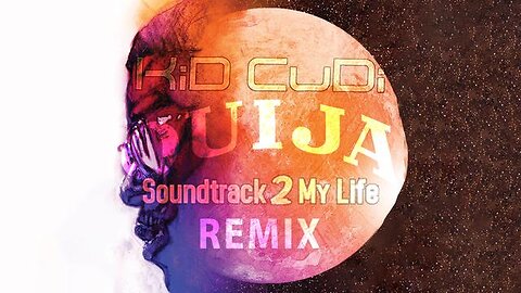 Kid Cudi - Soundtrack 2 My Life (DJ Ouija Remix)