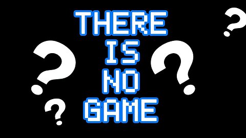 "LIVE" "There is NO Game" & Maybe "Thief Sim 2 Prologue" or "Planet Crafter"
