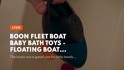 Boon FLEET Boat Baby Bath Toys - Floating Boat Toddler Toys for Bath - Ages 9 Months and Up - 5...