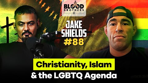 Jake Shields | Christianity, Islam & the LGBTQ Agenda | BB #88
