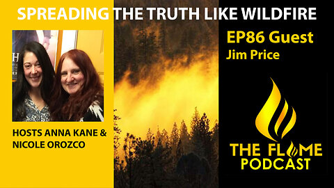 The Flame Podcast EP86 Jim Price Interview & More 01 24 24