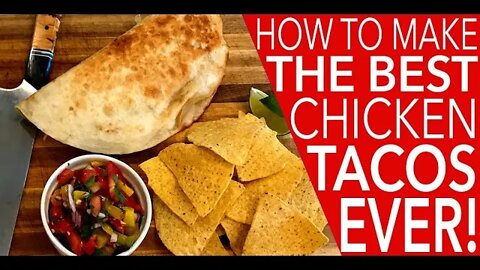 How To Make The Best Chicken Tacos Ever | Kitchen Bravo