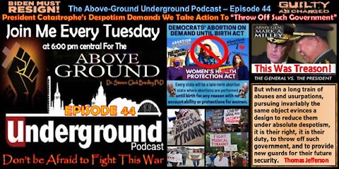 Episode 44 – President Catastrophe’s Despotism Demands We Take Action to “Throw Off Such Government”