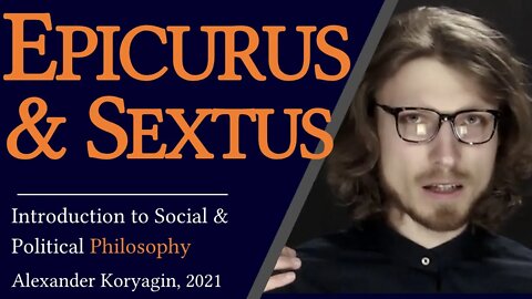 Epicureanism & Skepticism | Hellenistic Philosophy, Epicurus and Sextus Empiricus