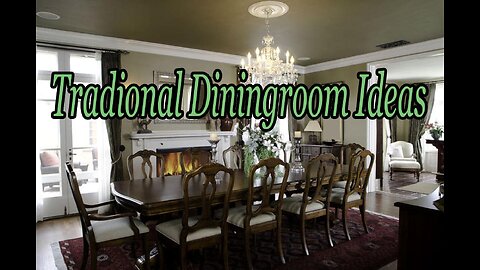 Simple Ideas for Traditional Dining Rooms.