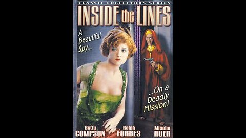Inside the Lines 1930 Romantic Spy Thriller. Pre-code