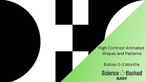 High Contrast Shapes for Babies 0-3 Months - Patterns and Shapes Animated with Classical Music
