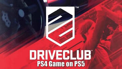 DRIVECLUB PS4 Game on PS5