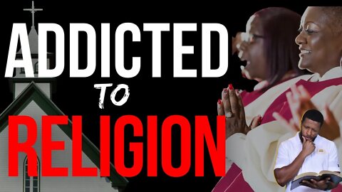 Addicted To Religion | Uzziah Israel