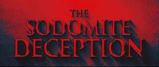 CPN LIVE: The Sodomite Deception