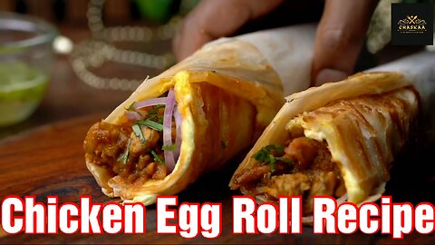 Chicken Egg Roll RECIPE _ Quick & Easy Chicken Egg Roll RECIPE _ by Chaskaa Foods