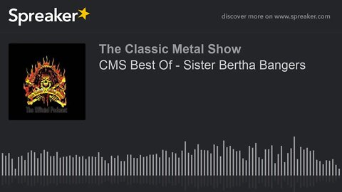CMS Best Of - Sister Bertha Bangers